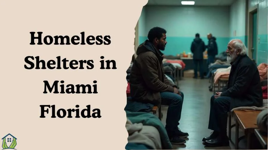 Homeless Shelters in Miami Florida