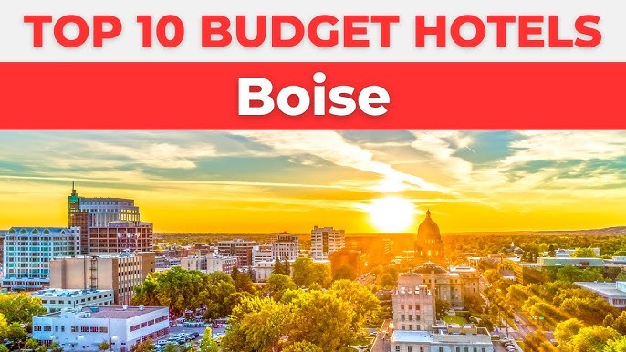 Budget Hotels in Boise – Affordable Comfort in Idaho’s Capital