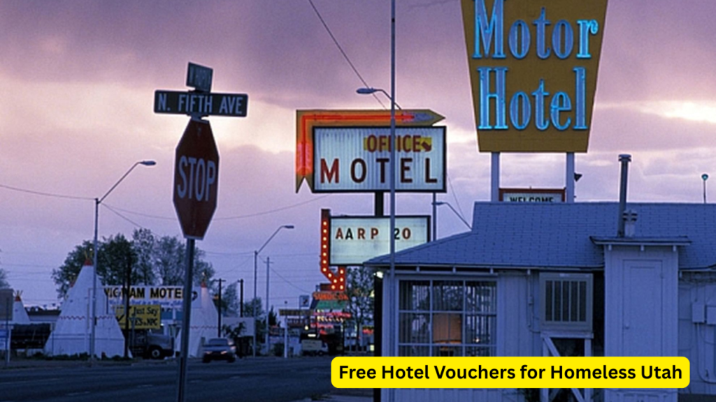 Free Hotel Vouchers for Homeless Utah
