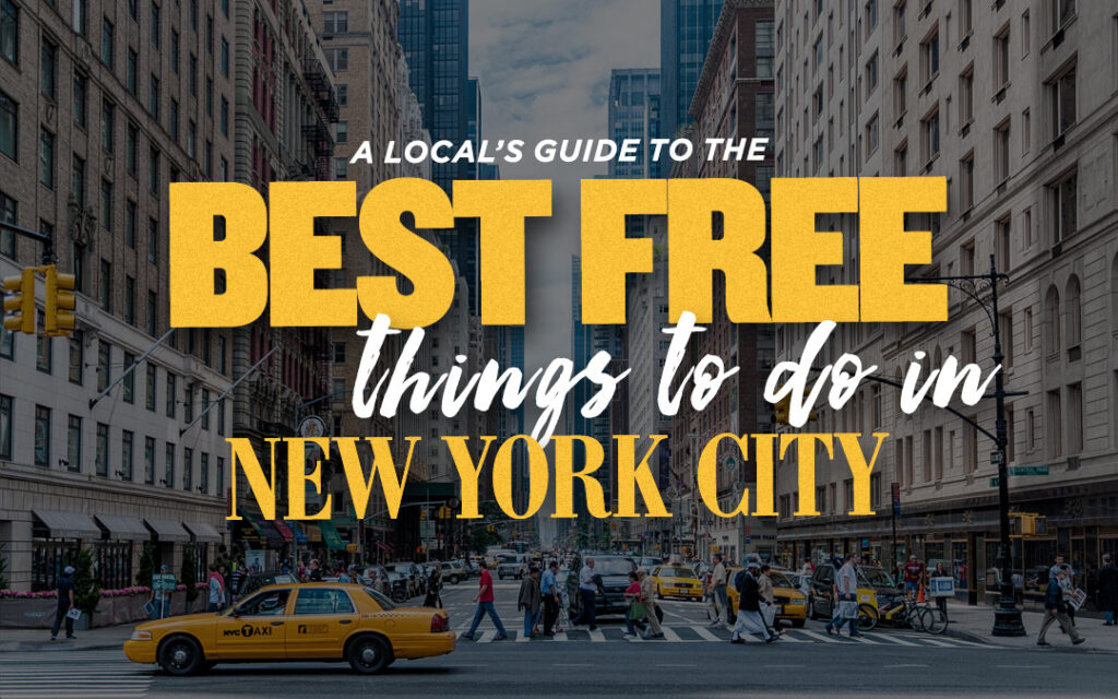 Best Free Things to Do in New York City